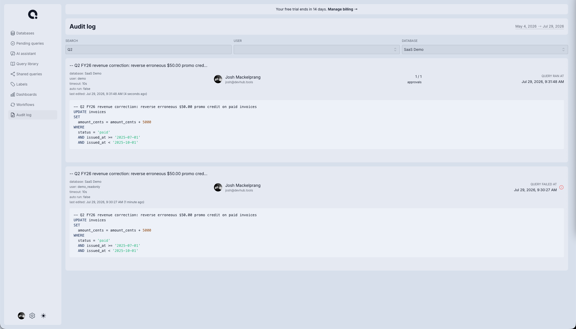 QueryDesk audit log filtered to a revenue-correction UPDATE, showing user, exact SQL, approval status, and timestamp